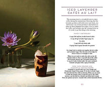 Load image into Gallery viewer, Floral Libations: 41 Fragrant Drinks + Ingredients