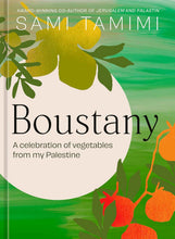 Load image into Gallery viewer, Boustany: A Celebration of Vegetables from my Palestine
